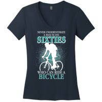 Never Underestimate A Man In His Sixties Who Can Ride A Bicycle Women's V-Neck T-Shirt