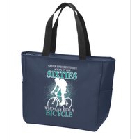 Never Underestimate A Man In His Sixties Who Can Ride A Bicycle Zip Tote Bag