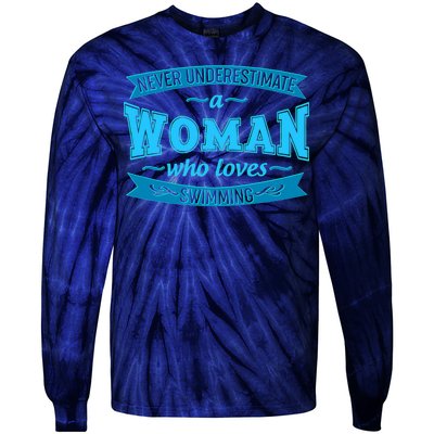 Never Underestimate A Woman Who Loves Swimming Tie-Dye Long Sleeve Shirt