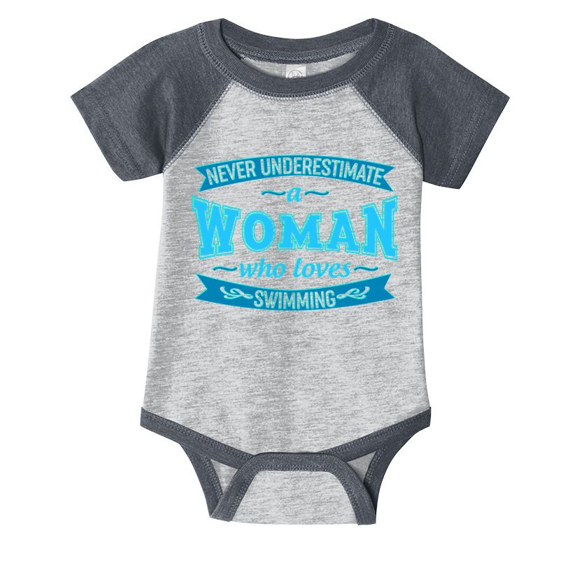 Never Underestimate A Woman Who Loves Swimming Infant Baby Jersey Bodysuit