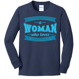 Never Underestimate A Woman Who Loves Swimming Kids Long Sleeve Shirt