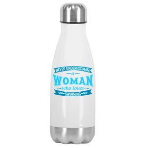 Never Underestimate A Woman Who Loves Swimming Stainless Steel Insulated Water Bottle