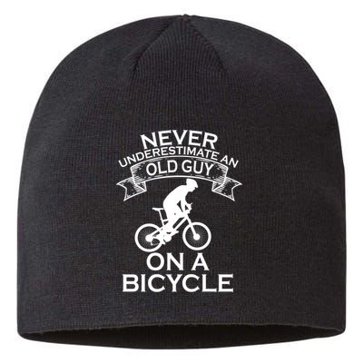 Never Underestimate An Old Guy On A Bike Sustainable Beanie