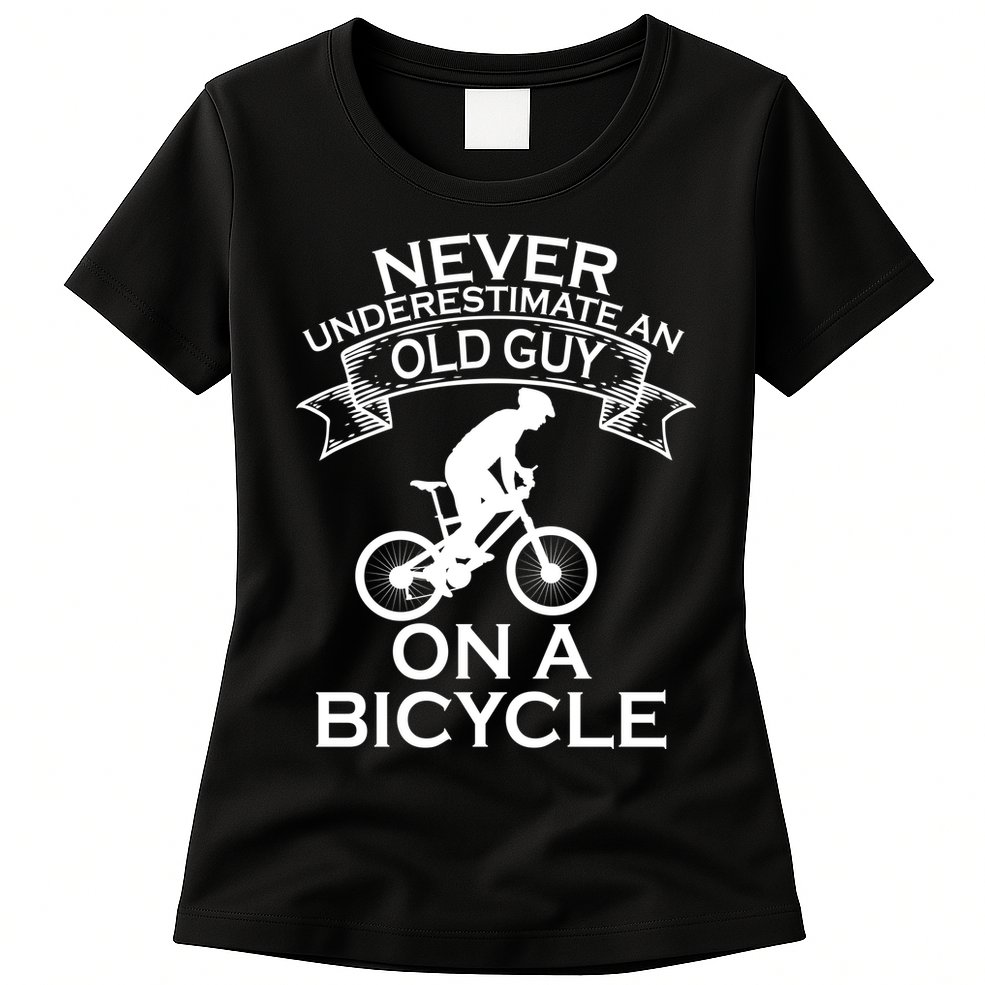 Never Underestimate An Old Guy On A Bike Womens T-Shirt