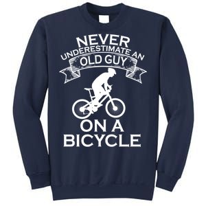 Never Underestimate An Old Guy On A Bike Sweatshirt