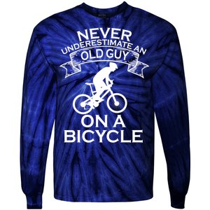 Never Underestimate An Old Guy On A Bike Tie-Dye Long Sleeve Shirt