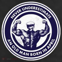 Never Underestimate An Old Man Born In April 11oz C Handle Ceramic Mug