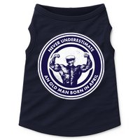 Never Underestimate An Old Man Born In April Doggie Tank
