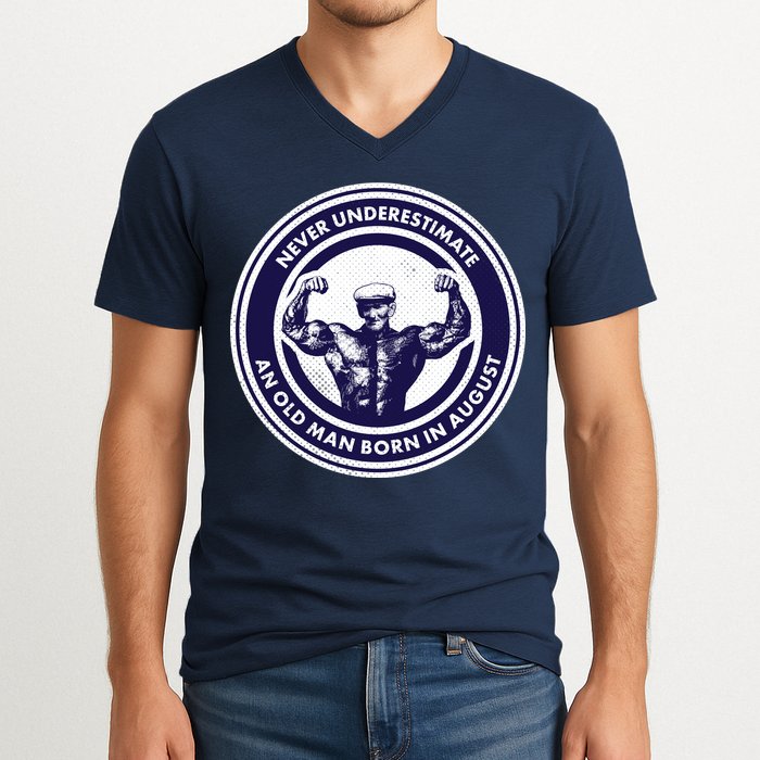 Never Underestimate An Old Man Born In August V-Neck T-Shirt