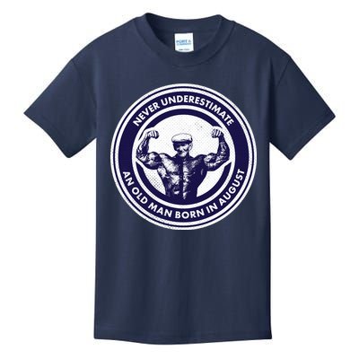 Never Underestimate An Old Man Born In August Kids T-Shirt