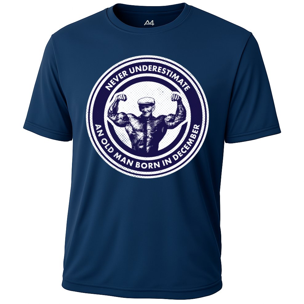 Never Underestimate An Old Man Born In December Performance Shirt