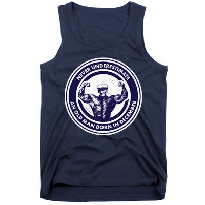 Never Underestimate An Old Man Born In December Tank Top