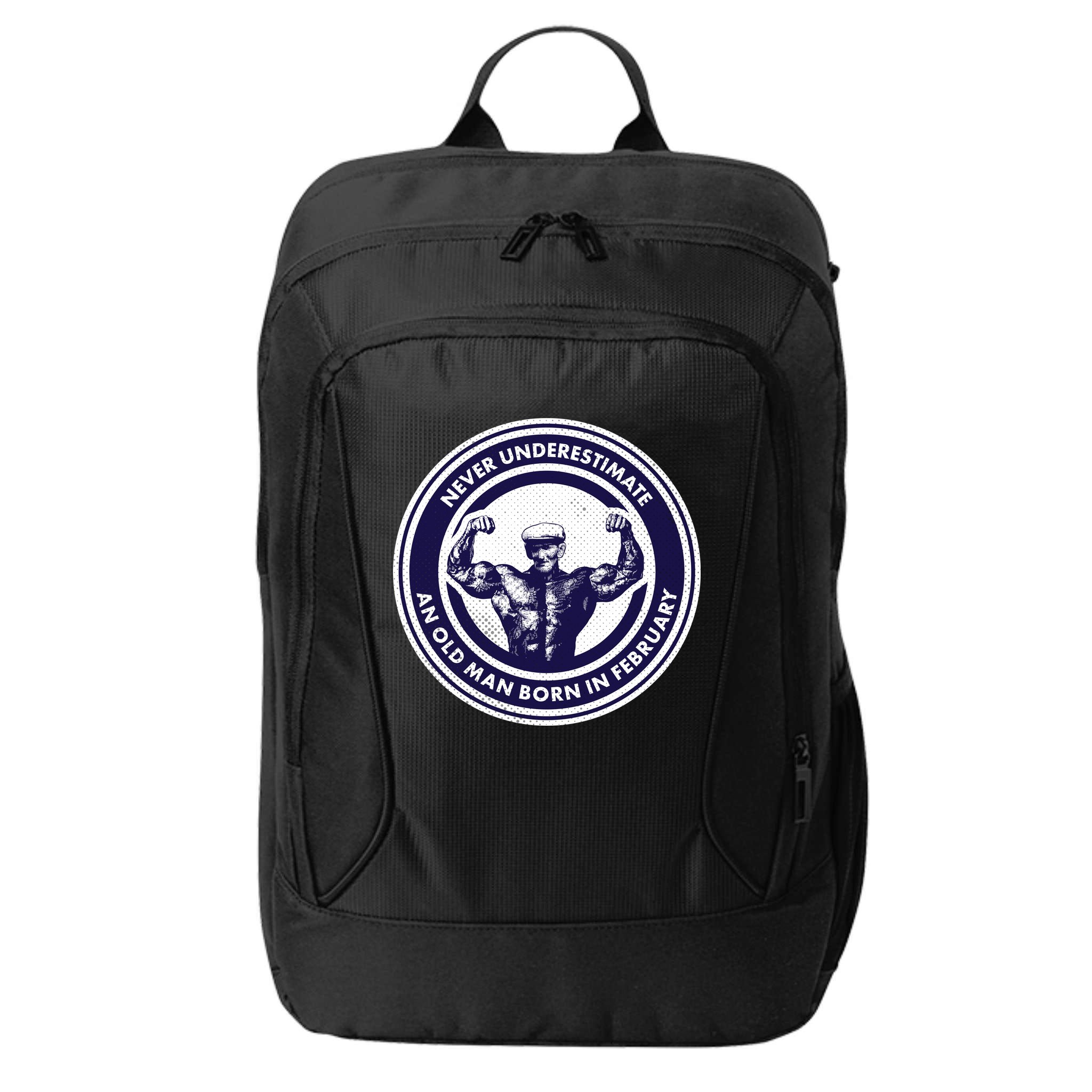 Never Underestimate An Old Man Born In February  City Backpack