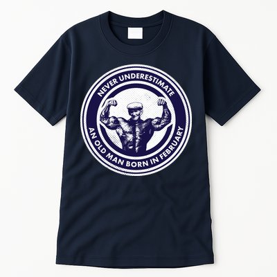 Never Underestimate An Old Man Born In February  Tall T-Shirt
