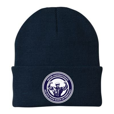Never Underestimate An Old Man Born In February  Beanie