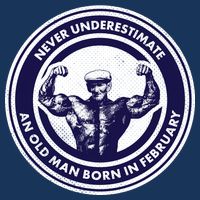 Never Underestimate An Old Man Born In February  16 in Basic Backpack