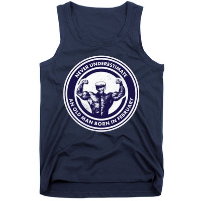 Never Underestimate An Old Man Born In February  Tank Top