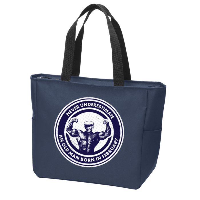 Never Underestimate An Old Man Born In February  Zip Tote Bag