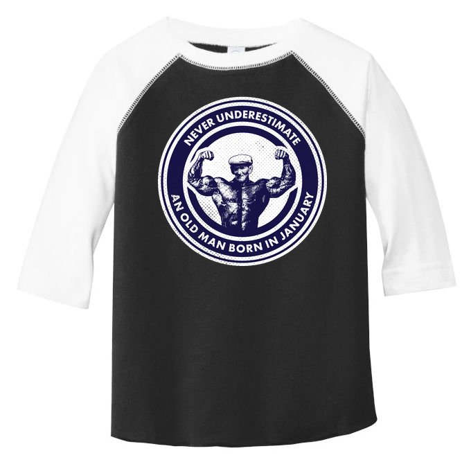 Never Underestimate An Old Man Born In January Toddler Fine Jersey T-Shirt