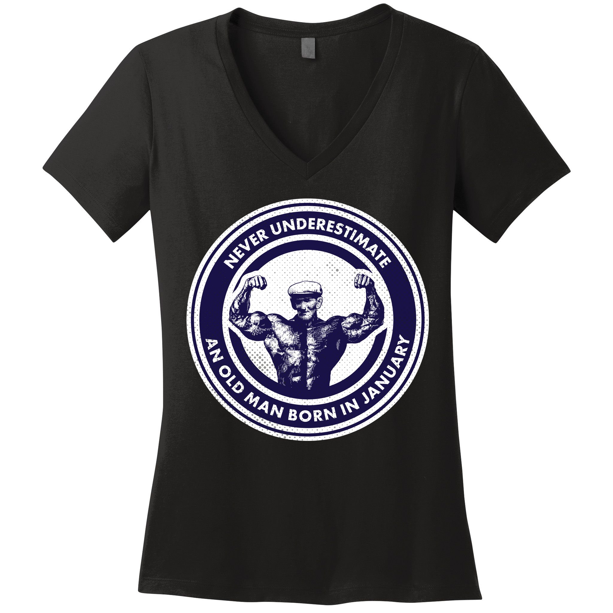 Never Underestimate An Old Man Born In January Women's V-Neck T-Shirt