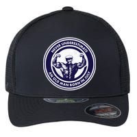 Never Underestimate An Old Man Born In July Flexfit Unipanel Trucker Cap