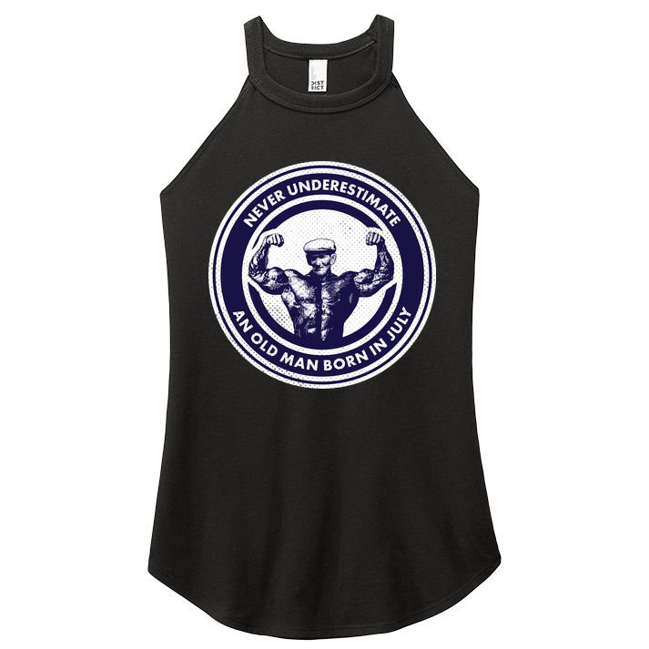 Never Underestimate An Old Man Born In July Women's Perfect Tri Rocker Tank