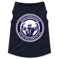 Never Underestimate An Old Man Born In July Doggie Tank