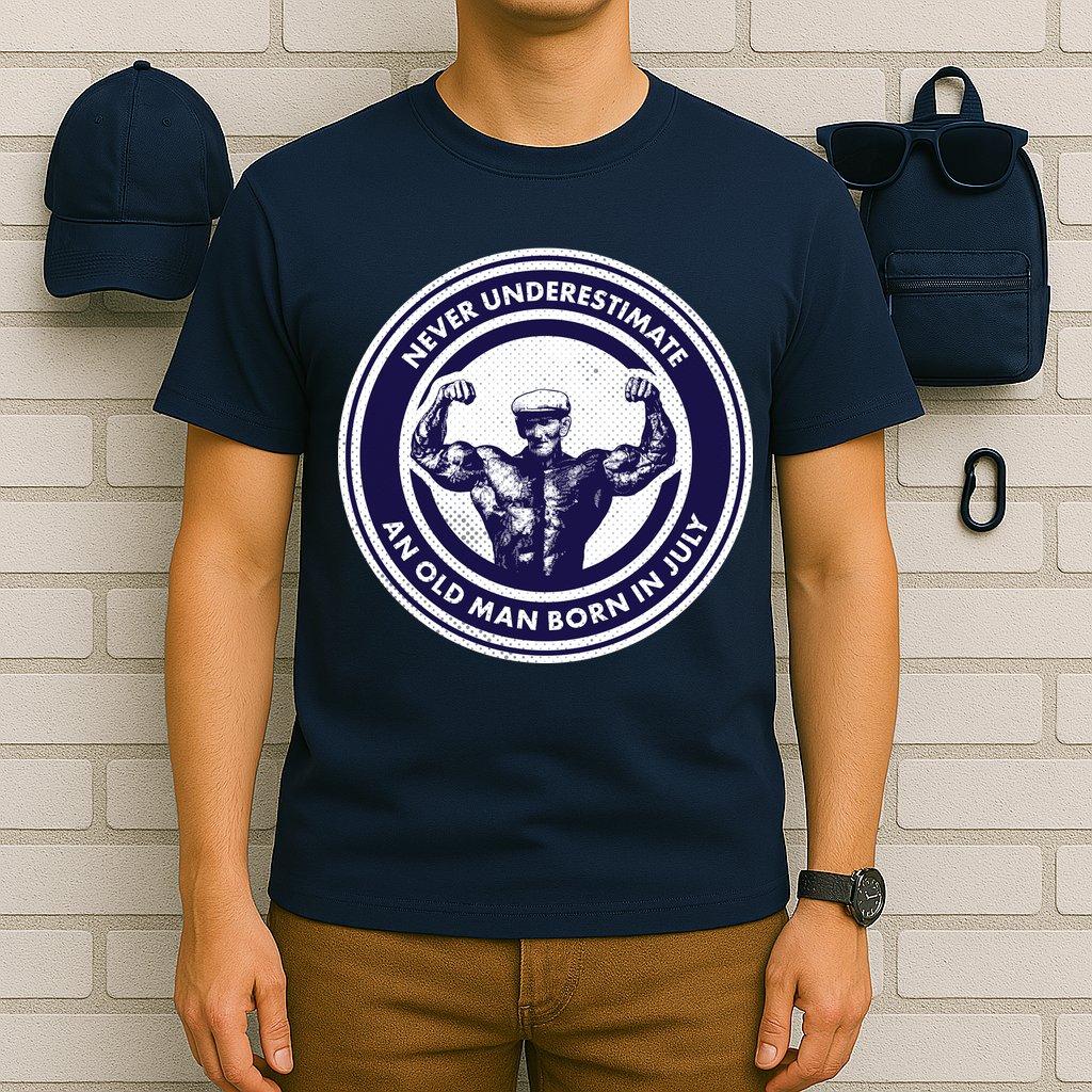 Never Underestimate An Old Man Born In July T-Shirt