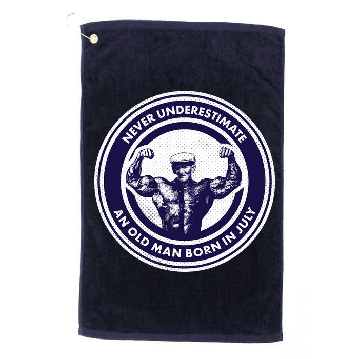 Never Underestimate An Old Man Born In July Golf Towel