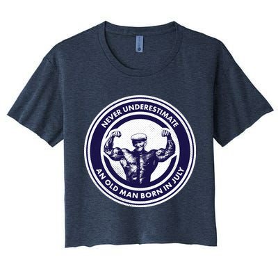 Never Underestimate An Old Man Born In July Crop Top