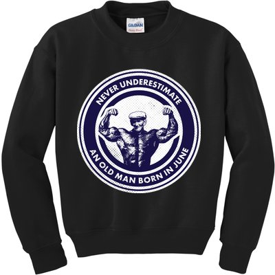 Never Underestimate An Old Man Born In June Kids Sweatshirt