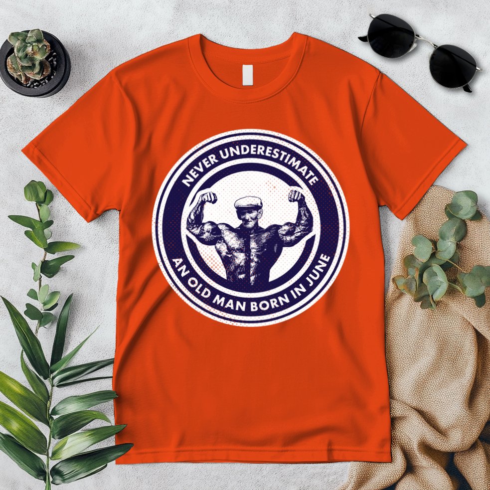 Never Underestimate An Old Man Born In June Premium T-Shirt