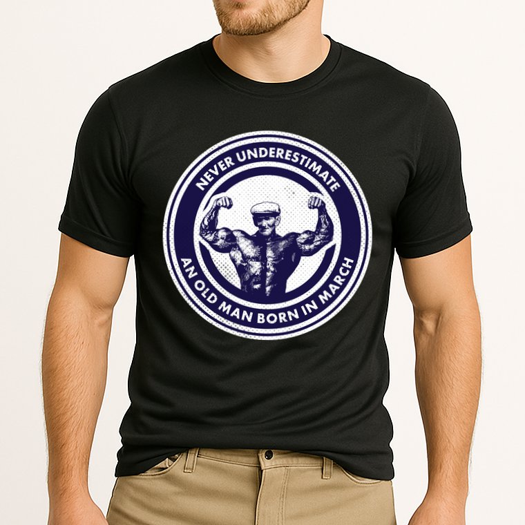 Never Underestimate An Old Man Born In March Performance Shirt