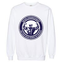Never Underestimate An Old Man Born In March Garment-Dyed Sweatshirt