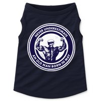 Never Underestimate An Old Man Born In May Doggie Tank