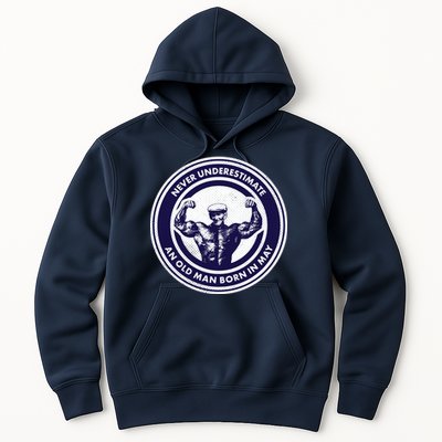Never Underestimate An Old Man Born In May Hoodie