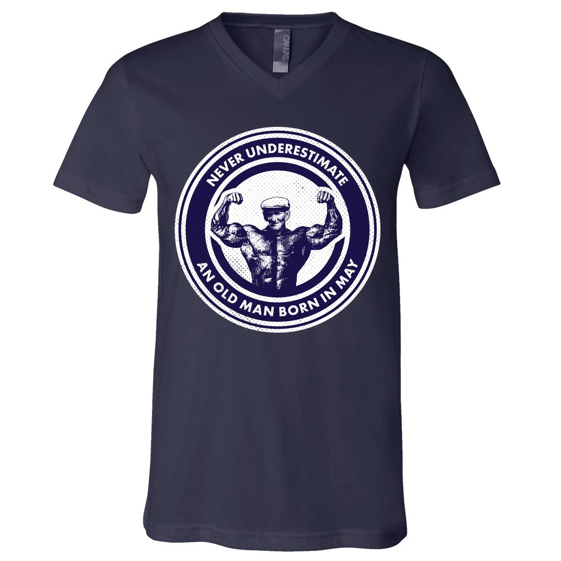 Never Underestimate An Old Man Born In May V-Neck T-Shirt
