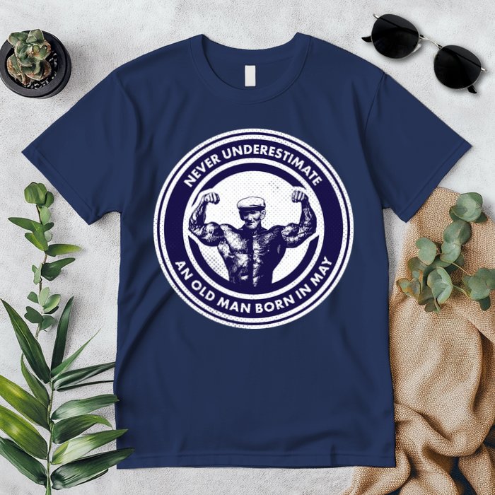 Never Underestimate An Old Man Born In May Premium T-Shirt