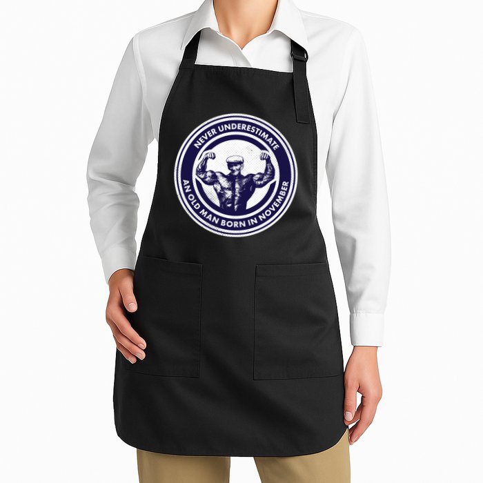 Never Underestimate An Old Man Born In November  Full-Length Apron With Pockets