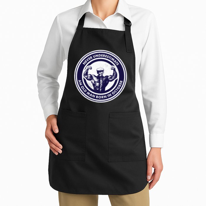 Never Underestimate An Old Man Born In October Apron