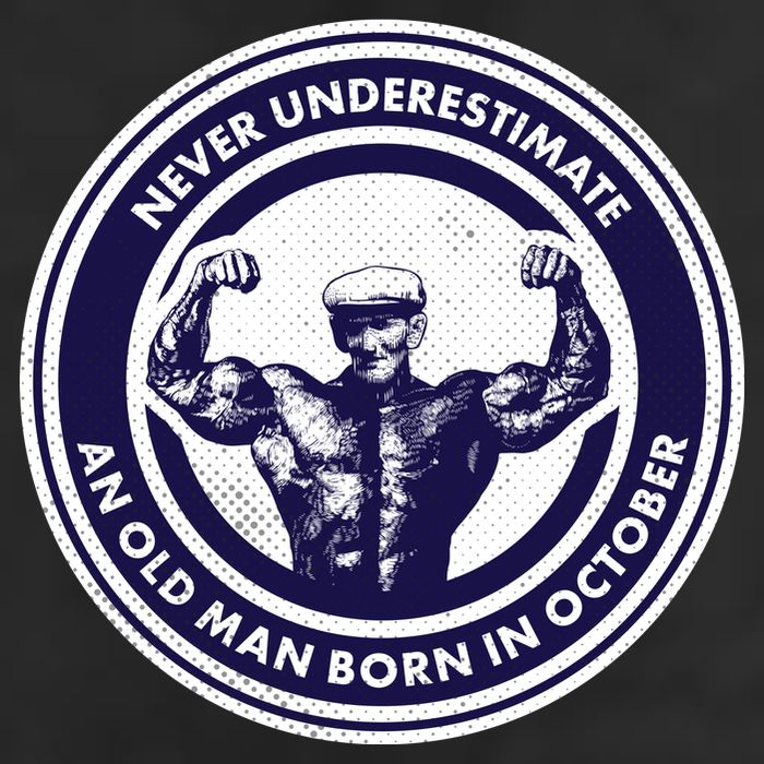 Never Underestimate An Old Man Born In October Hat