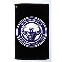 Never Underestimate An Old Man Born In October Golf Towel
