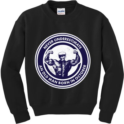 Never Underestimate An Old Man Born In October Kids Sweatshirt