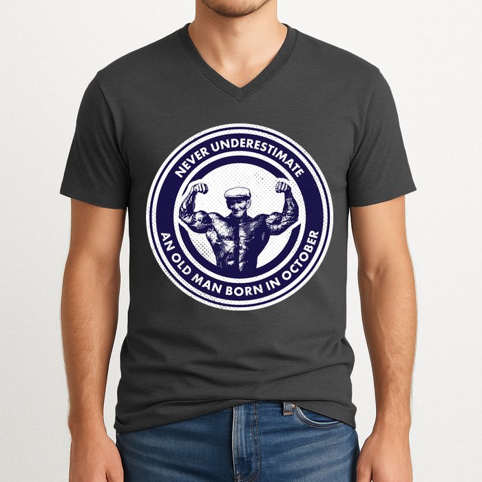 Never Underestimate An Old Man Born In October V-Neck T-Shirt