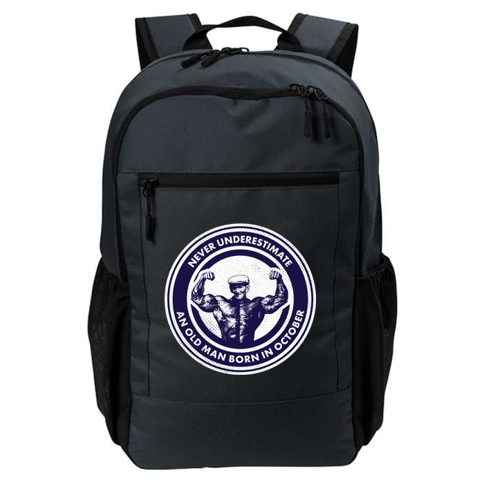 Never Underestimate An Old Man Born In October Backpack