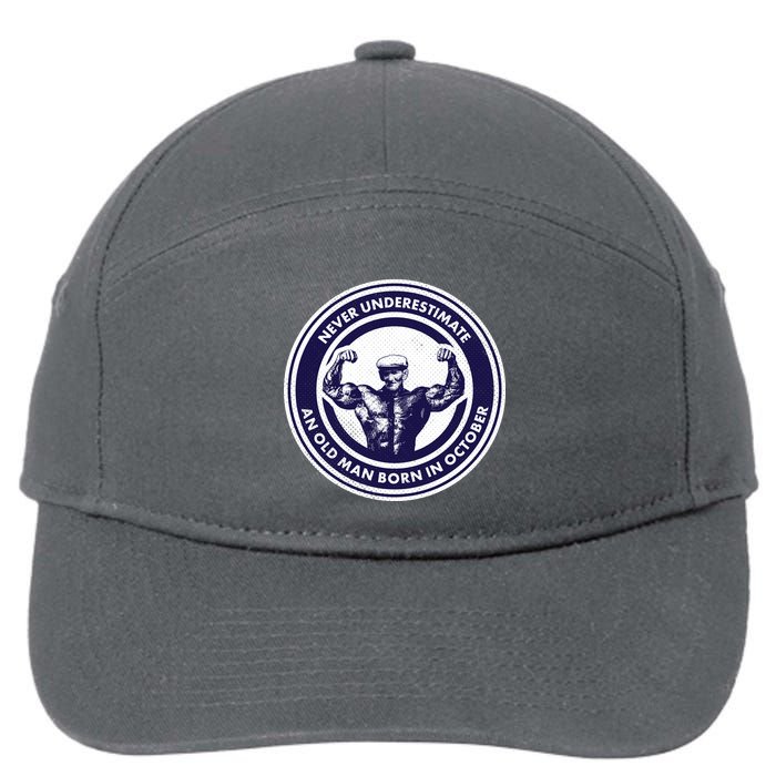 Never Underestimate An Old Man Born In October 7-Panel Snapback Hat
