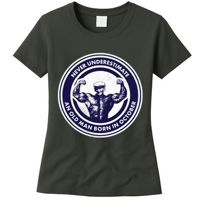 Never Underestimate An Old Man Born In October Womens T-Shirt