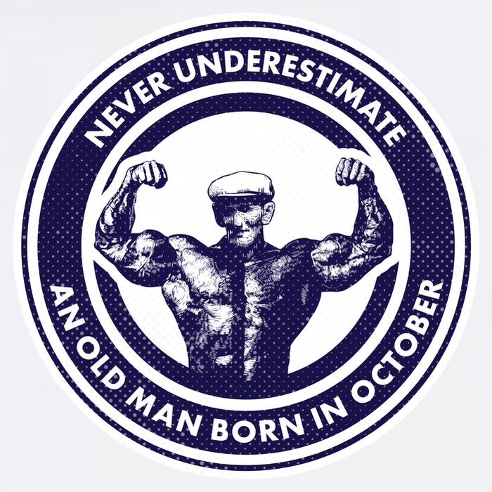 Never Underestimate An Old Man Born In October Garment-Dyed Sweatshirt