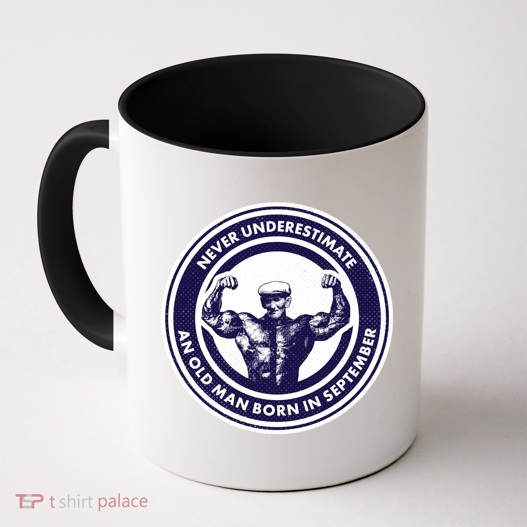 Never Underestimate An Old Man Born In September Mug
