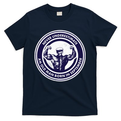 Never Underestimate An Old Man Born In September T-Shirt